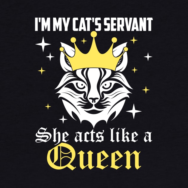 I'm my cat's servant, she acts like a queen cat's mom dad by artbooming